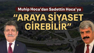 “Araya siyaset girebilir”